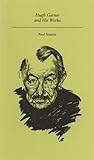 Hugh Garner and His Works