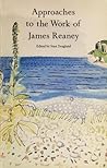 Essays on Canadian Writing/James Reaney Issue
