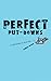Perfect Put-Downs: A Collec...