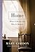 Home: What It Means and Why It Matters