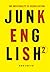 Junk English 2