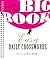 The Big Book of Easy Daily Crosswords