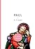 Paul (A Brief Insight)