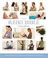 The Reiki Bible: ...