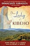 Our Lady of Kibeho by Immaculée Ilibagiza
