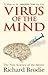 Virus of the Mind: The New Science of the Meme