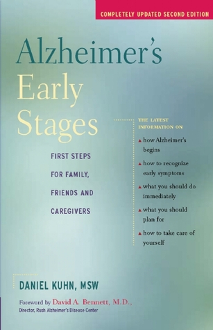 Alzheimer's Early Stages: First Steps for Family, Friends and Caregivers, 2nd edition (Paperback)