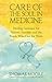 Care of the Soul in Medicin...