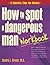 How to Spot a Dangerous Man Workbook: A Survival Guide for Women