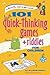 101 Quick Thinking Games and Riddles (SmartFun Activity Books)