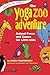 The Yoga Zoo Adventure by Helen Purperhart