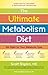 The Ultimate Metabolism Die...