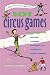 101 Circus Games for Childr...