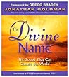 The Divine Name: The Sound That Can Change the World