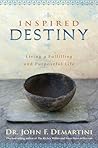 Inspired Destiny:...