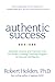 Authentic Success by Robert Holden