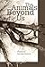The Animals Beyond Us (Amer...
