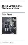 Three-Dimensional Machine Vision