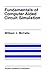 Fundamentals of Computer-Aided Circuit Simulation (The Kluwer International Series in Engineering and Computer Science)