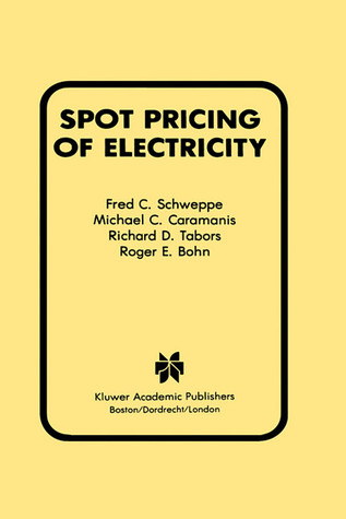 Spot Pricing of Electricity (Power Electronics and Power Systems)