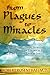 From Plagues to Miracles: The Transformational Journey of Exodus, from the Slavery of Ego to the Promised Land of Spirit