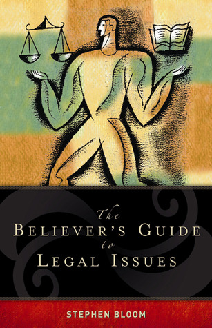 The Believer's Guide to Legal Issues (Paperback)