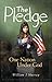 The Pledge: One Nation Unde...