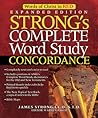 Strong's Complete Word Study Concordance: KJV Edition (Word Study Series) Strong's Complete Word Study Concordance: KJV Edition (Word Study Series)