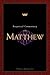 Exegetical Commentary on Matthew