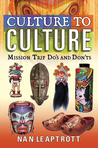 Culture to Culture: Mission Trip Do's & Don'ts (Paperback)