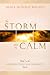The Storm Before the Calm: ...