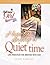 How to Develop a Quiet Time: Life Principles for Meeting with God (Following God Discipleship Series)