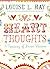 Heart Thoughts by Louise L. Hay