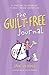 The Guilt Free Journal