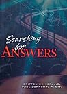 Searching for Answers: The Unquenchable Thirst