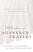 101 Stories of Answered Prayers