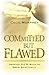Committed, but Flawed: Seek...