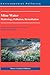 Mine Water: Hydrology, Pollution, Remediation (Environmental Pollution, 5)