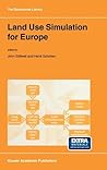 Land Use Simulation for Europe (GeoJournal Library, 63)