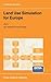 Land Use Simulation for Europe (GeoJournal Library, 63)