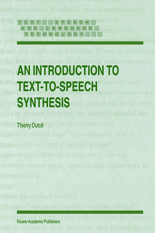 An Introduction to Text-to-Speech Synthesis (Text, Speech and Language Technology, 3)