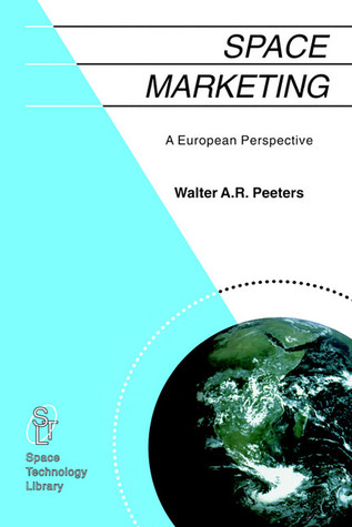 Space Marketing: A European Perspective (Paperback)