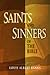 Saints and Sinners of the B...
