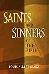 Saints and Sinners of the Bible
