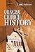 AMG Concise Church History (AMG Concise Series)