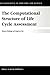 The Computational Structure of Life Cycle Assessment (Eco-Efficiency in Industry and Science, 11)