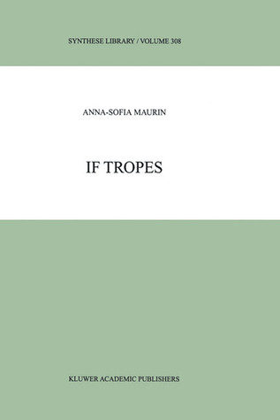 If Tropes (Synthese Library, 308)