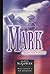 The Gospel of Mark: Christ the Servant (Volume 2) (21st Century Biblical Commentary Series)