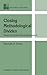 Closing Methodological Divides by Kenneth Ross Howe
