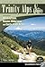 Trinity Alps & Vicinity: Including Whiskeytown, Russian Wilderness, and Castle Crags Areas: A Hiking and Backpacking Guide